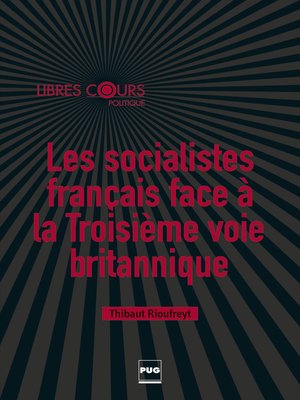 cover image of Les socialistes français face à la troisième voie britannique